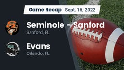 Recap: Seminole  - Sanford vs. Evans  2022