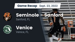 Recap: Seminole  - Sanford vs. Venice  2022