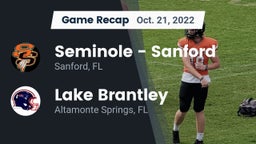 Recap: Seminole  - Sanford vs. Lake Brantley  2022