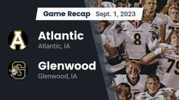 Recap: Atlantic  vs. Glenwood  2023