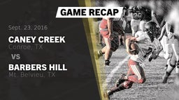 Recap: Caney Creek  vs. Barbers Hill  2016