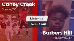 Matchup: Caney Creek High vs. Barbers Hill  2017