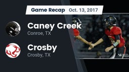 Recap: Caney Creek  vs. Crosby  2017