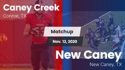 Matchup: Caney Creek High vs. New Caney  2020