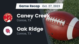 Recap: Caney Creek  vs. Oak Ridge  2023