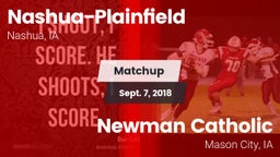 Matchup: Nashua-Plainfield vs. Newman Catholic  2018