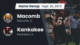 Recap: Macomb  vs. Kankakee  2019