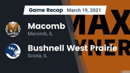 Recap: Macomb  vs. Bushnell West Prairie 2021