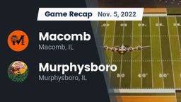 Recap: Macomb  vs. Murphysboro  2022