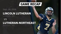 Recap: Lincoln Lutheran  vs. Lutheran-Northeast  2016