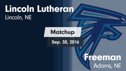 Matchup: Lincoln Lutheran vs. Freeman  2016