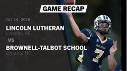 Recap: Lincoln Lutheran  vs. Brownell-Talbot School 2016