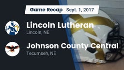 Recap: Lincoln Lutheran  vs. Johnson County Central  2017