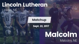 Matchup: Lincoln Lutheran vs. Malcolm  2017