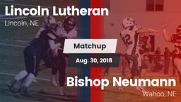 Matchup: Lincoln Lutheran vs. Bishop Neumann  2018