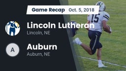 Recap: Lincoln Lutheran  vs. Auburn  2018
