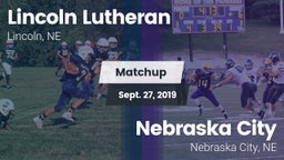 Matchup: Lincoln Lutheran vs. Nebraska City  2019
