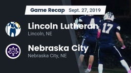 Recap: Lincoln Lutheran  vs. Nebraska City  2019