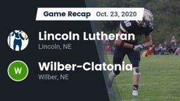 Recap: Lincoln Lutheran  vs. Wilber-Clatonia  2020