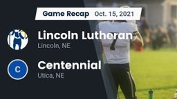 Recap: Lincoln Lutheran  vs. Centennial  2021