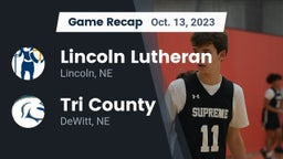 Recap: Lincoln Lutheran  vs. Tri County  2023