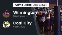 Recap: Wilmington  vs. Coal City  2021