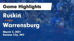 Ruskin  vs Warrensburg  Game Highlights - March 4, 2021