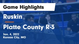 Ruskin  vs Platte County R-3 Game Highlights - Jan. 4, 2022