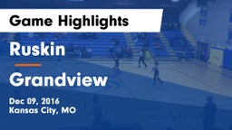 Ruskin  vs Grandview  Game Highlights - Dec 09, 2016