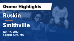 Ruskin  vs Smithville  Game Highlights - Jan 17, 2017