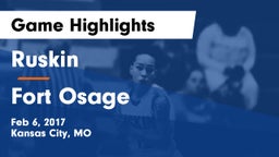 Ruskin  vs Fort Osage  Game Highlights - Feb 6, 2017