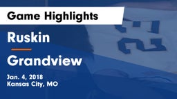 Ruskin  vs Grandview  Game Highlights - Jan. 4, 2018