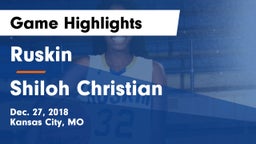 Ruskin  vs Shiloh Christian  Game Highlights - Dec. 27, 2018