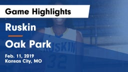 Ruskin  vs Oak Park  Game Highlights - Feb. 11, 2019