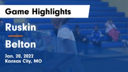 Ruskin  vs Belton  Game Highlights - Jan. 20, 2022