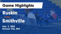 Ruskin  vs Smithville  Game Highlights - Feb. 3, 2022