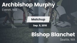 Matchup: Archbishop Murphy vs. Bishop Blanchet  2016