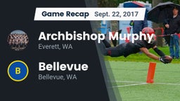 Recap: Archbishop Murphy  vs. Bellevue  2017