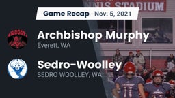 Recap: Archbishop Murphy  vs. Sedro-Woolley  2021