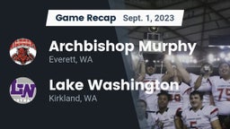 Recap: Archbishop Murphy  vs. Lake Washington  2023