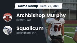 Recap: Archbishop Murphy  vs. Squalicum  2023