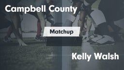 Matchup: Campbell County vs. Kelly Walsh  2016
