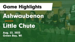 Ashwaubenon  vs Little Chute  Game Highlights - Aug. 22, 2023