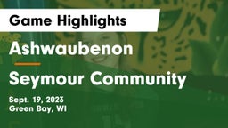 Ashwaubenon  vs Seymour Community  Game Highlights - Sept. 19, 2023