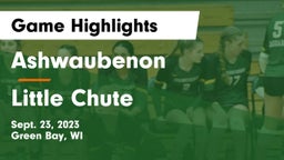 Ashwaubenon  vs Little Chute  Game Highlights - Sept. 23, 2023
