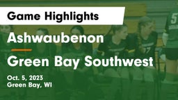 Ashwaubenon  vs Green Bay Southwest  Game Highlights - Oct. 5, 2023