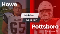 Matchup: Howe  vs. Pottsboro  2017