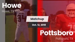 Matchup: Howe  vs. Pottsboro  2018