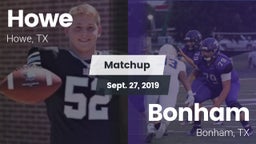 Matchup: Howe  vs. Bonham  2019