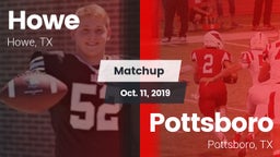 Matchup: Howe  vs. Pottsboro  2019